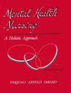 Mental Health Nursing - A Holistic Approach