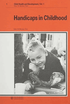 Handicaps in Childhood (Child Health and Development)