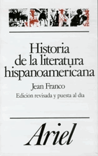 Historia de la literatura hispanoamericana a partir de la independencia