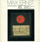 Max Ernst. Druckgrafik.