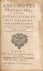 Anecdotes françoises, depuis l'établissement de la Monarchie jusqu'au règne de Louis XV. Seconde ...