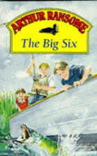 The Big Six (Red Fox Older Fiction)