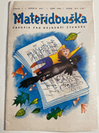 MATEŘÍDOUŠKA - roč.41. Časopis pro nejmenší čtenáře