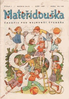 MATEŘÍDOUŠKA - roč.44. Časopis pro nejmenší čtenáře