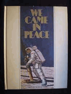 We Came in Peace - the Story of Man in Space