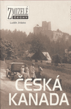 Česká Kanada - Jindřichohradecko a Novobystřicko