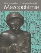 Mezopotámie - lidé starověku