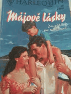 Májové lásky - 2 příběhy pro zamilované