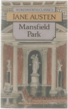 Mansfield Park (Wordsworth Classics)