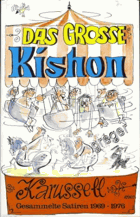 Das große Kishon-Karusell. Gesammelte Satiren 1969 - 1978