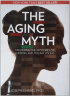 The aging myth - unlocking the mysteries of looking and feeling young