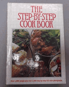 The Step-By-Step Cook Book