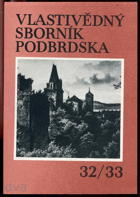 Vlastivědný sborník Podbrdska. Sv. 32-33