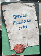 Museum Chlumecka 20 let