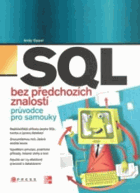SQL bez předchozích znalostí - průvodce pro samouky