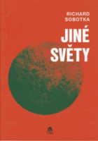 Jiné světy - tři novely