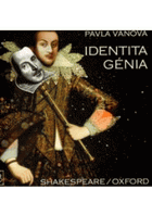 Identita génia - Shakespeare - Oxford