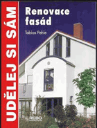 Renovace fasád Udělej si sám