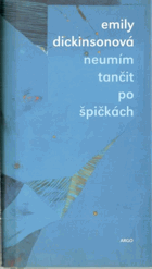 Neumím tančit po špičkách