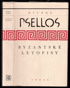 Byzantské letopisy Byzantská říše