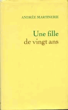 Une fille de vingt ans