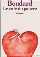 Le café du pauvre - roman