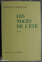 Les noces de l'été - récit