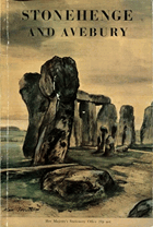 Stonehenge and Avebury and Neighbouring Monuments An Illustrated Guide