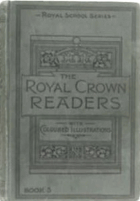 The Royal Crown Readers, Book 5