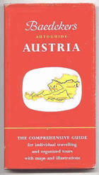 Baedeker's Autoguide to Austria. Published by George Allen and Unwin