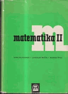 Matematika 2 - pre štúdium technických vied