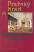 Pražský hrad Reprezentační prostory