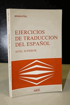 Ejercicios De Traduccion Del Espanol - Nivel Superior