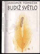Budiž světlo