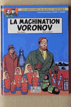 Blake et Mortimer, tome 14 - La machination Voronov