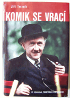 Komik se vrací František Filipovský Ze vzpomínek Františka Filipovského