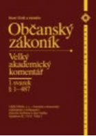 Občanský zákoník 2 velký akademický komentář