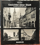 Gesichter einer Stadt - Crailsheim vor und nach 1945