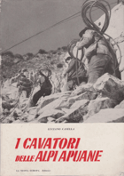 I cavatori delle Alpi Apuane