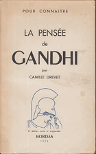 Pour connaître la pensée de Gandhi