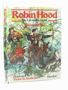 Robin Hood His Life and Legend