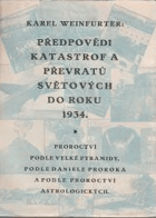 Předpovědi, katastrof a převratů světových do roku 1934