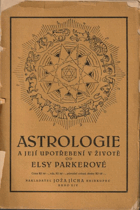 Astrologie a její upotřebení v životě