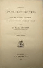 Sechzig Upanishad s des Veda. Aus dem Sanskrit übersetzt und mit Einleitungen und Anmerkungen ...