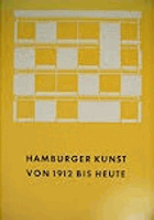 Hamburger Kunst von 1912 bis Heute-Hamburg