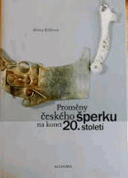 Proměny českého šperku na konci 20. století