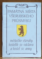 Památná místa Všerubského průsmyku. Městečko Všeruby, kostelík sv. Václava a kostel sv. ...