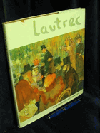 Lautrec. Mit 48 Farbtafeln