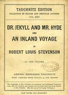 Dr Jekyll and Mr Hyde and An Inland Voyage