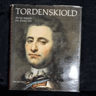 Tordenskiold. Peter Wessel og hans tid (danish Edition)